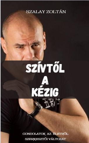 Szívtől a kézig